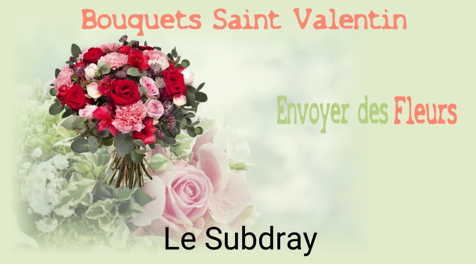 Roses de Saint-Valentin livrées à Le Subdray
